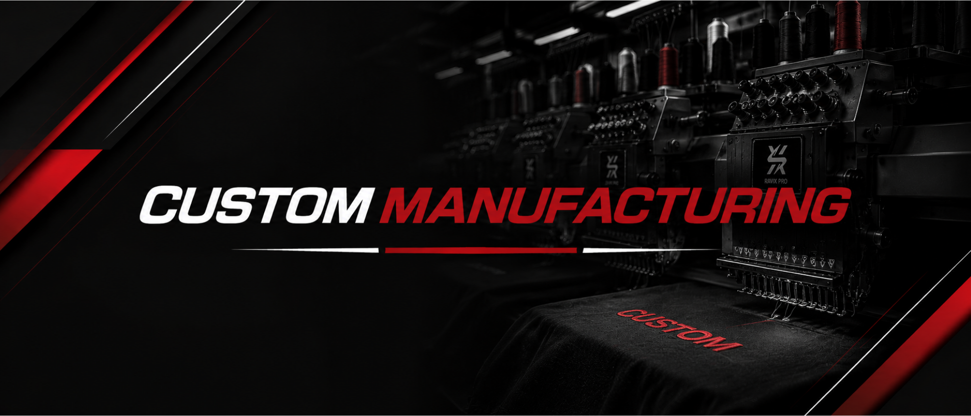 Custom Manufacturing